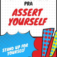 Believe in Your Pra Pra, Assert Yourself!